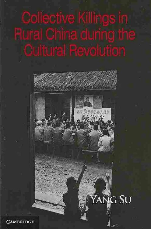 Produktbild: Collective Killings in Rural China During the Cultural Revolution