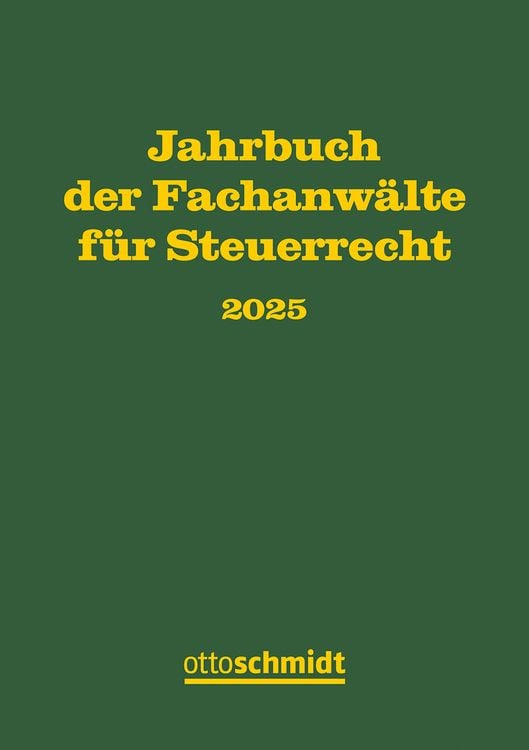 Produktbild: Jahrbuch der Fachanw&auml;lte f&uuml;r Steuerrecht 2025