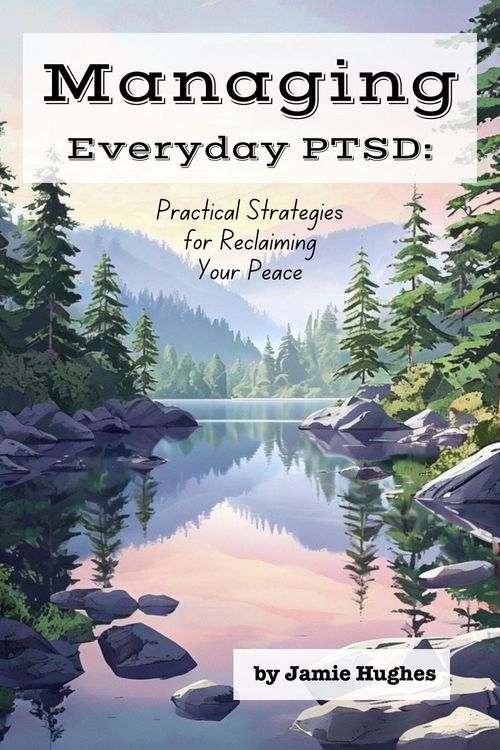 Produktbild: Managing Everyday PTSD: Practical Strategies for Reclaiming Your Peace (Managing Mental Health)