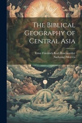 Produktbild: The Biblical Geography of Central Asia