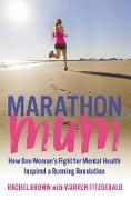 Produktbild: Brown, R: Marathon Mum