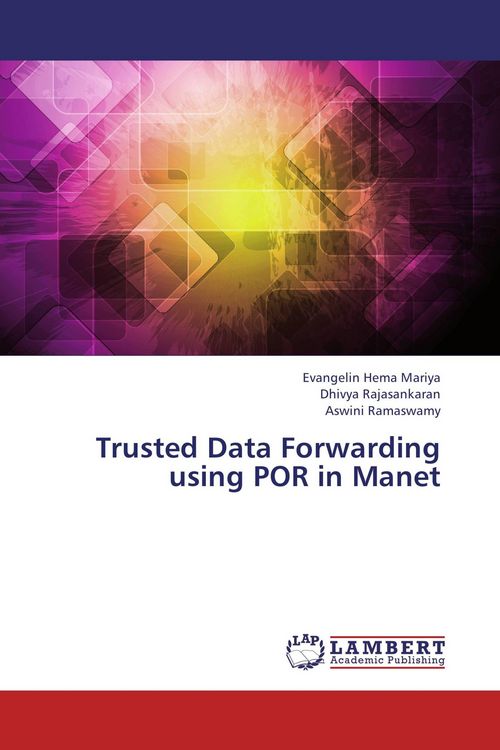 Produktbild: Trusted Data Forwarding using POR in Manet