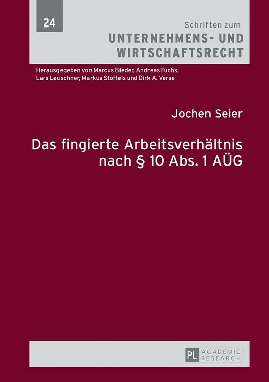 Produktbild: Das fingierte Arbeitsverh&auml;ltnis nach &sect; 10 Abs. 1 A&Uuml;G
