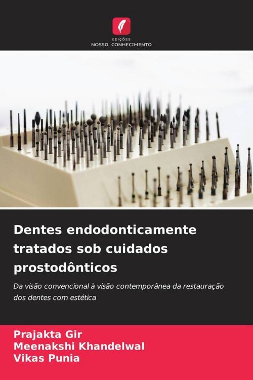Produktbild: Dentes endodonticamente tratados sob cuidados prostod&ocirc;nticos