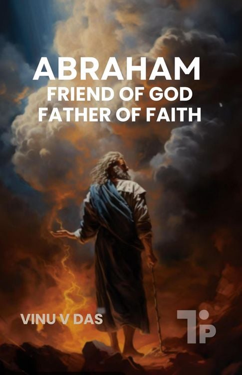 Produktbild: Abraham - Friend of God, Father of Faith