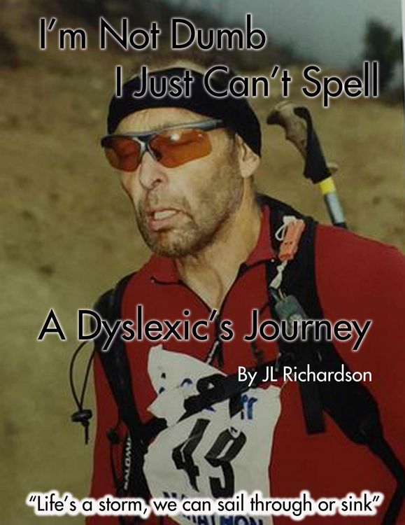 Produktbild: I'm Not Dumb, I Just Can't Spell: A Dyslexic's Journey