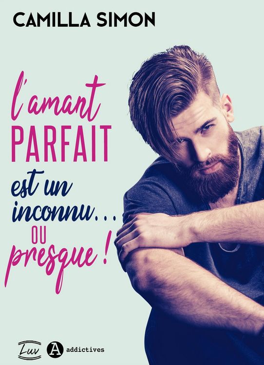 Produktbild: L'Amant parfait est un inconnu... ou presque !