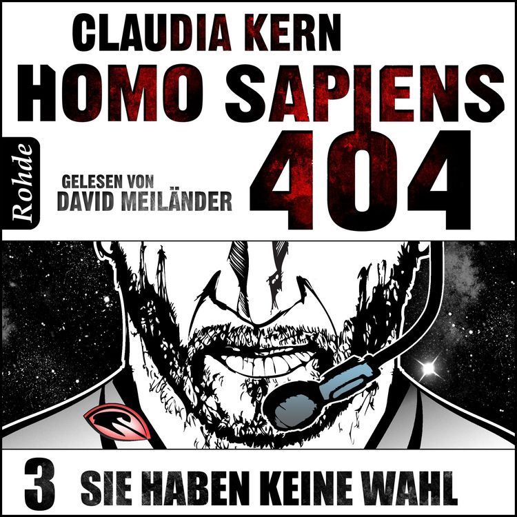 Produktbild: Homo Sapiens 404 Band 3: Sie haben keine Wahl