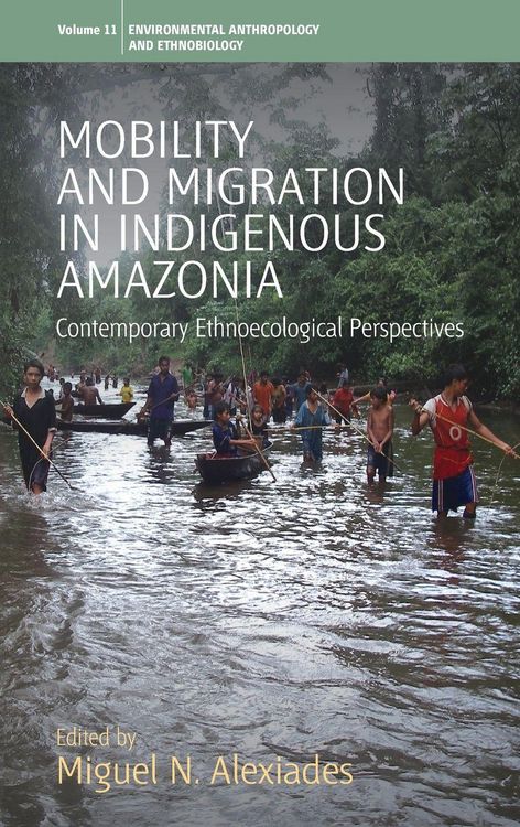 Produktbild: Mobility and Migration in Indigenous Amazonia