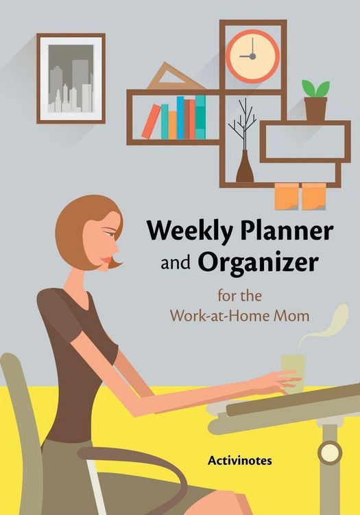 Produktbild: Weekly Planner and Organizer for the Work-at-Home Mom