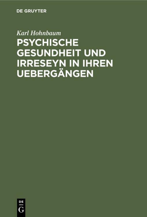 Produktbild: Psychische Gesundheit und Irreseyn in ihren Ueberg&auml;ngen