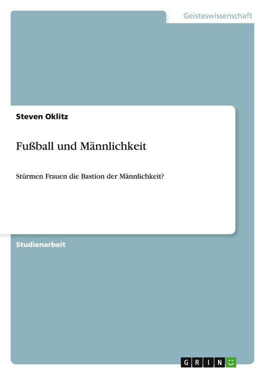 Produktbild: Fu&szlig;ball und M&auml;nnlichkeit