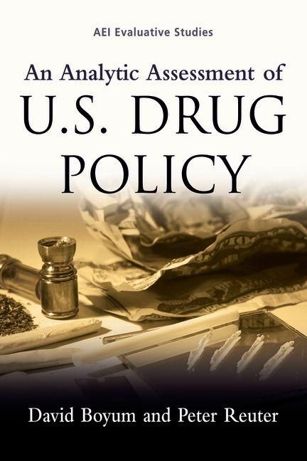 Produktbild: An Analytic Assessment of U.S. Drug Policy