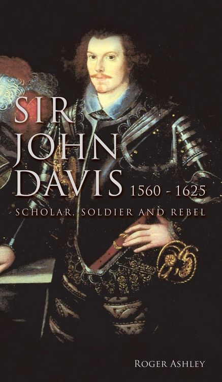 Produktbild: Sir John Davis 1560 - 1625