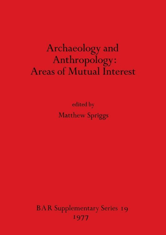 Produktbild: Archaeology and Anthropology-Areas of Mutual Interest