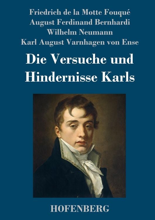 Produktbild: Die Versuche und Hindernisse Karls