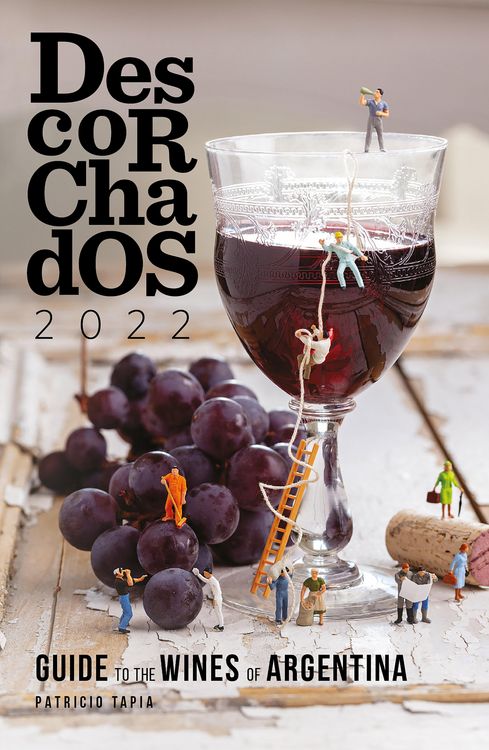 Produktbild: Descorchados 2022 Guide to the wines of Argentina