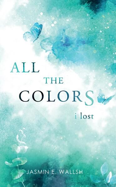 Produktbild: All the Colors I Lost