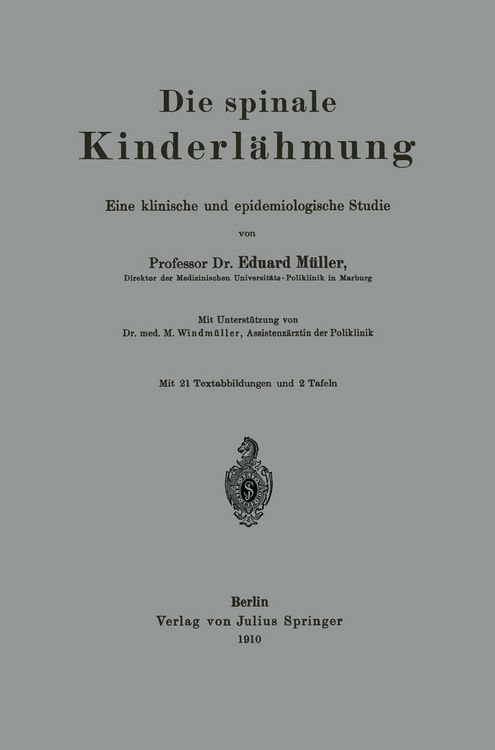 Produktbild: Die spinale Kinderl&auml;hmung