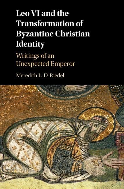 Produktbild: Leo VI and the Transformation of Byzantine Christian Identity