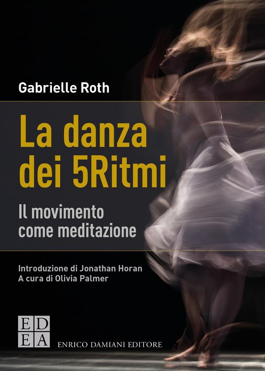 Produktbild: La danza dei 5Ritmi