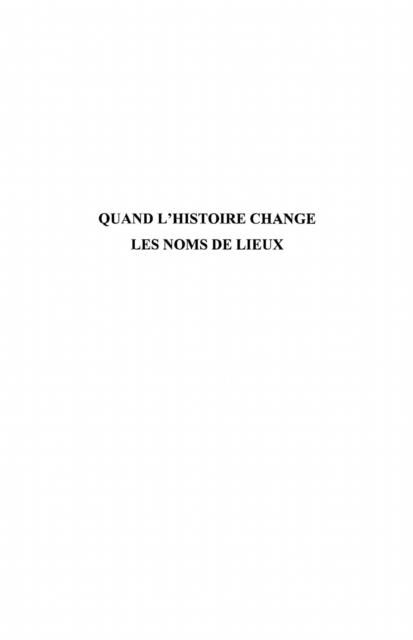 Produktbild: Quand l'histoire change les noms de lieux - les lieux A dAc