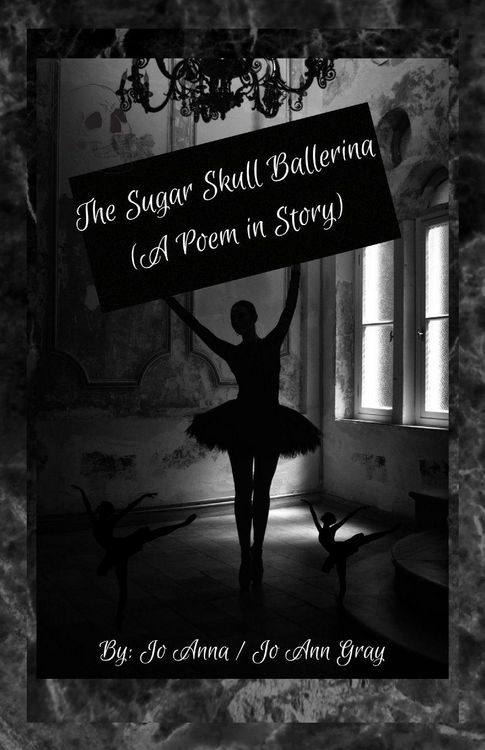 Produktbild: The Sugar Skull Ballerina (A Poem in Story)