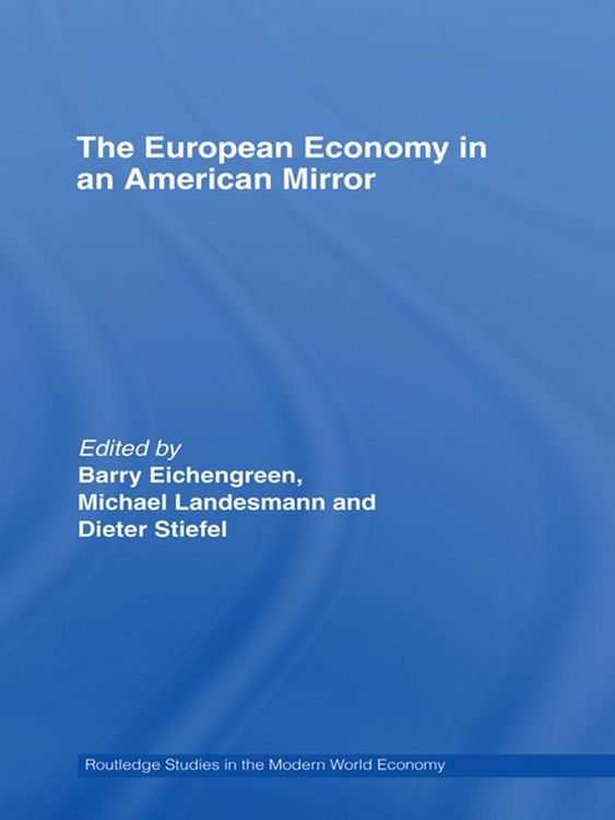 Produktbild: The European Economy in an American Mirror