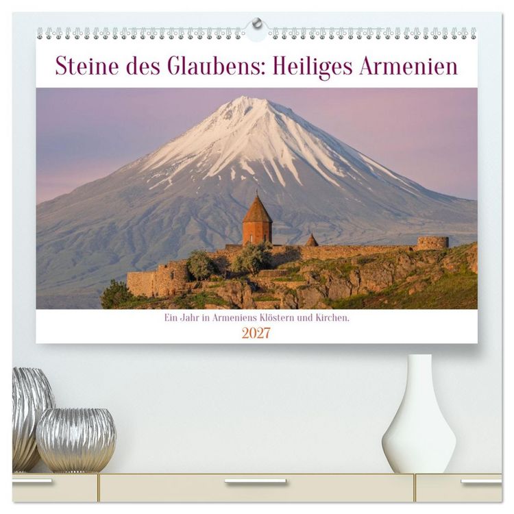 Produktbild: Steine Des Glaubens: Heiliges Armenien (hochwertiger Premium Wandkalender 2027 DIN A2 quer), Kunstdruck in Hochglanz