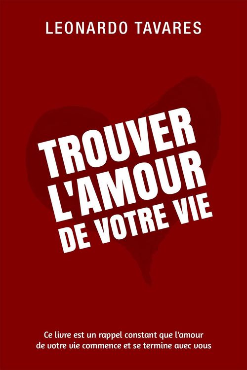 Produktbild: Trouver l'Amour de Votre Vie