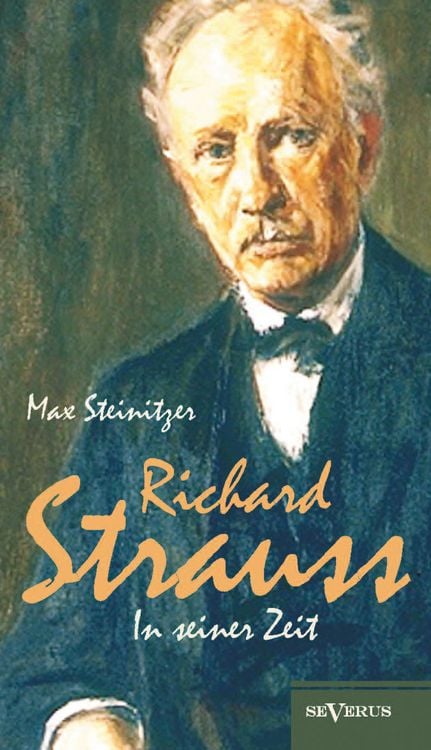 Produktbild: Richard Strauss in seiner Zeit