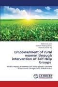 Produktbild: Empowerment of rural women through intervention of Self Help Groups