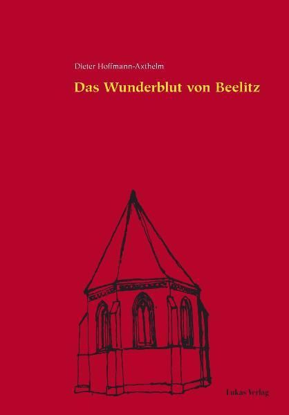Produktbild: Das Wunderblut von Beelitz