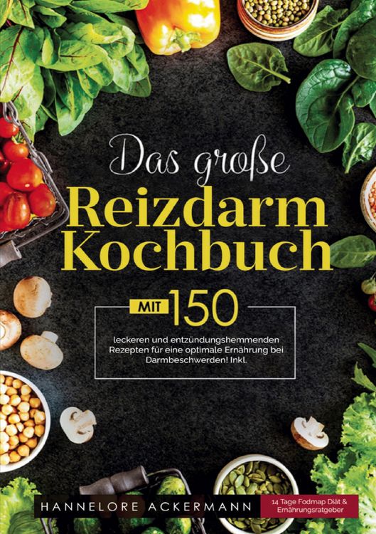Produktbild: Das gro&szlig;e Reizdarm Kochbuch &ndash; Kochbuch bei Verdauungsbeschwerden