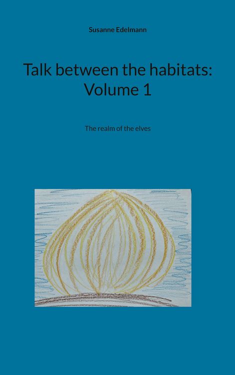 Produktbild: Talk between the habitats: Volume 1
