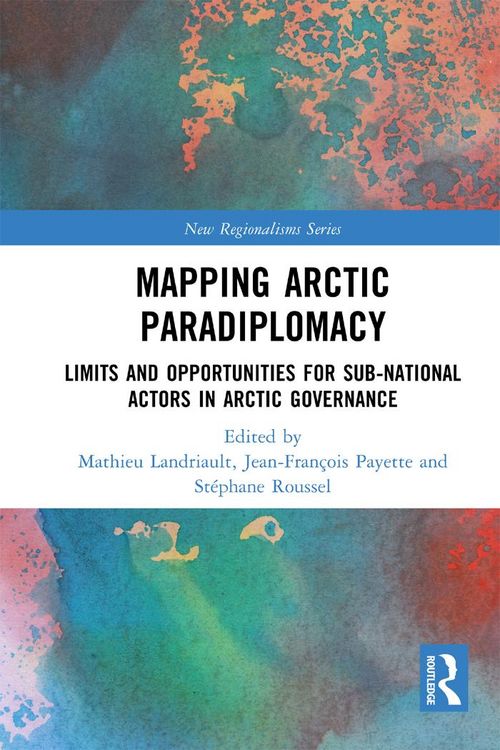 Produktbild: Mapping Arctic Paradiplomacy