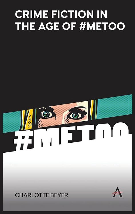 Produktbild: Crime Fiction in the Age of #MeToo