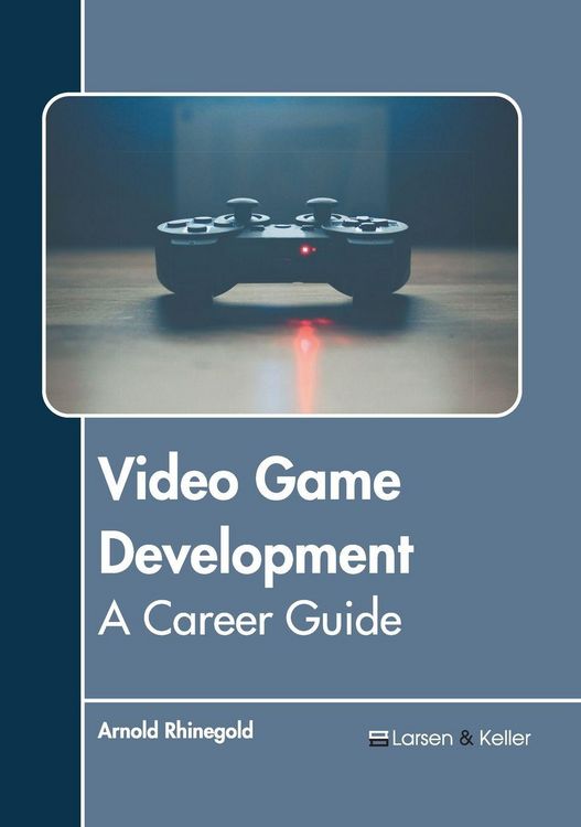 Produktbild: Video Game Development: A Career Guide