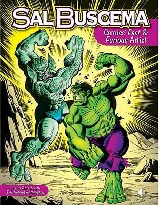 Produktbild: Amash, J: Sal Buscema: Comics Fast & Furious Artist