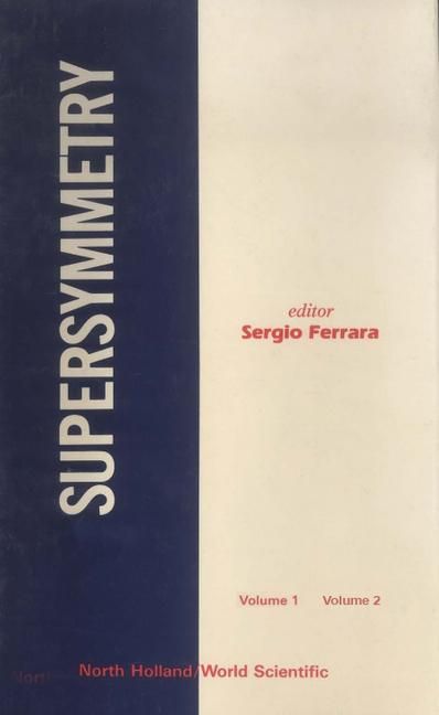 Produktbild: Supersymmetry: Lectures and Reprints (in 2 Volumes)