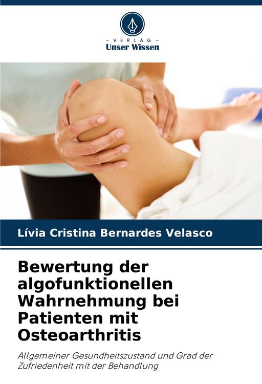 Produktbild: Bewertung der algofunktionellen Wahrnehmung bei Patienten mit Osteoarthritis
