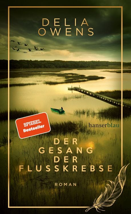 Produktbild: Der Gesang der Flusskrebse - Der gro&szlig;e Bestseller als limitierte Schmuckausgabe