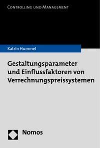 Produktbild: Gestaltungsparameter und Einflussfaktoren von Verrechnungspreissystemen