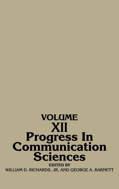Produktbild: Progress in Communication Sciences, Volume 12