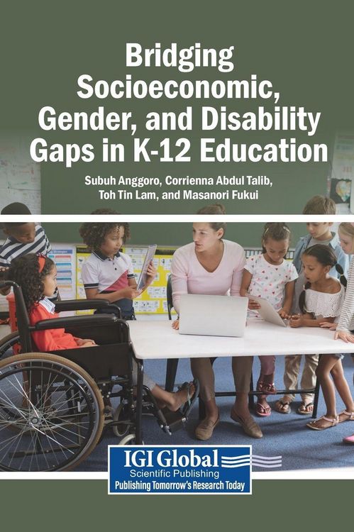 Produktbild: Bridging Socioeconomic, Gender, and Disability Gaps in K-12 Education