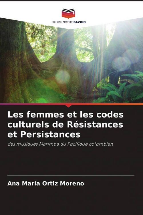 Produktbild: Les femmes et les codes culturels de R&eacute;sistances et Persistances