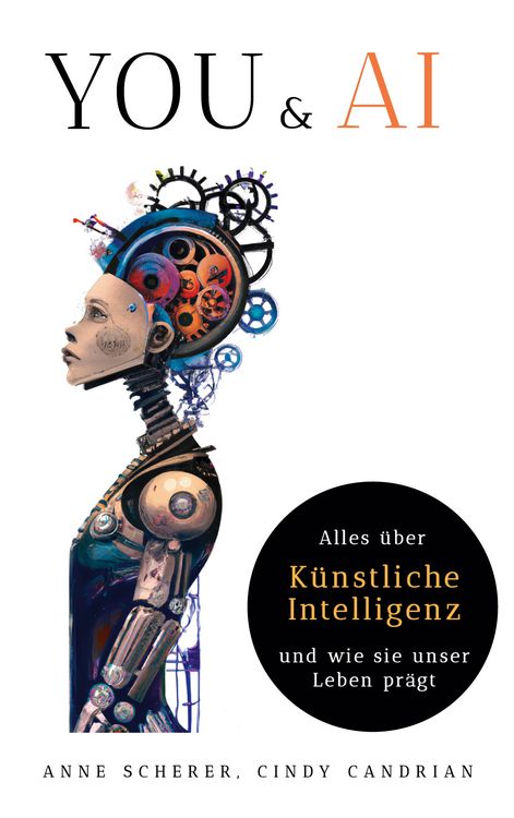 Produktbild: You & AI: Alles &uuml;ber K&uuml;nstliche Intelligenz und wie sie unser Leben pr&auml;gt