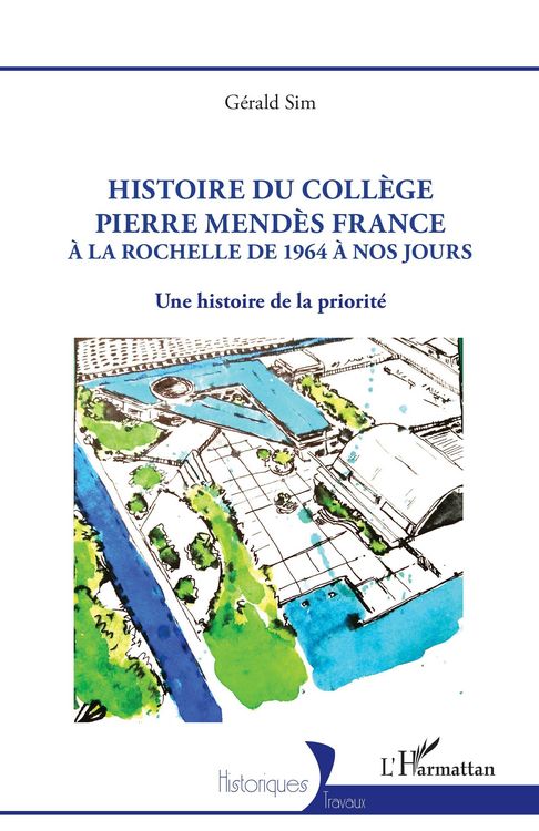Produktbild: Histoire du coll&egrave;ge Pierre Mend&egrave;s France