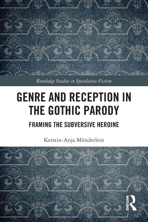 Produktbild: Genre and Reception in the Gothic Parody