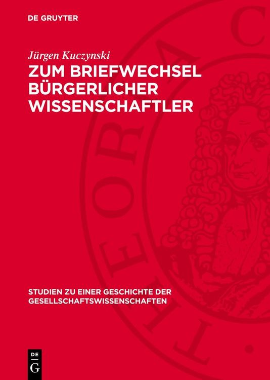 Produktbild: Zum Briefwechsel b&uuml;rgerlicher Wissenschaftler